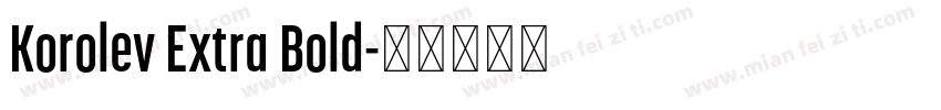 Korolev Extra Bold字体转换
